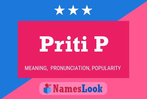 Постер имени Priti P