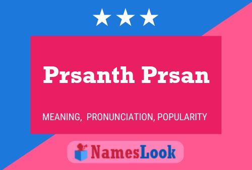 Постер имени Prsanth Prsan