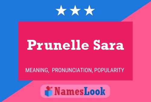 Постер имени Prunelle Sara