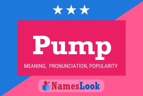 Постер имени Pump