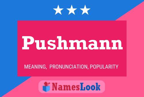 Постер имени Pushmann