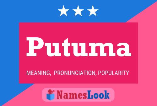 Постер имени Putuma