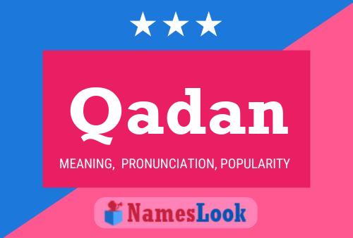 Постер имени Qadan