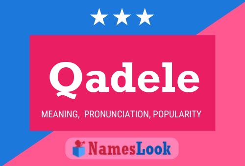 Постер имени Qadele