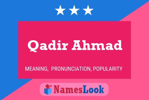 Постер имени Qadir Ahmad