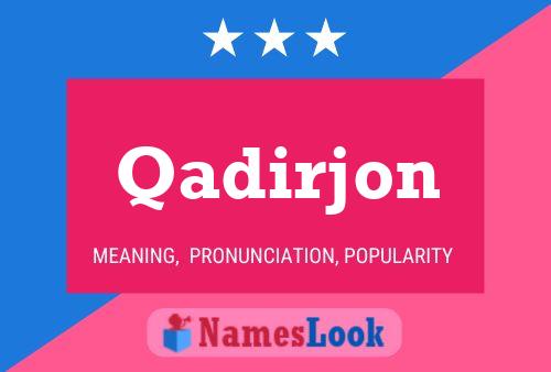 Постер имени Qadirjon