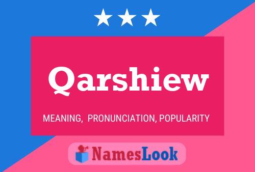 Постер имени Qarshiew