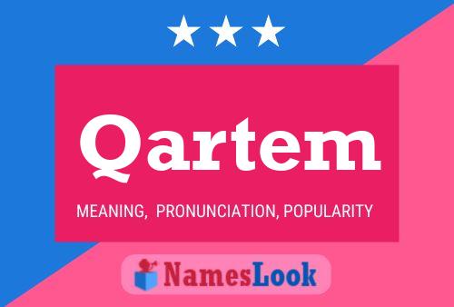 Постер имени Qartem