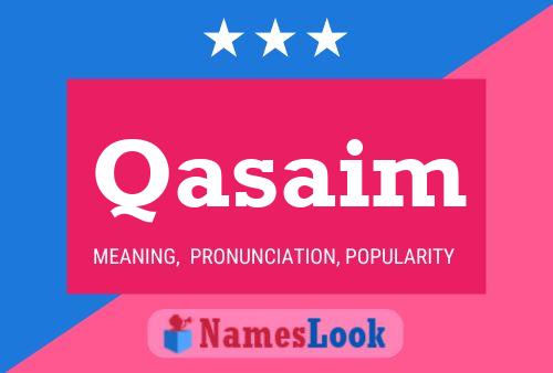 Постер имени Qasaim