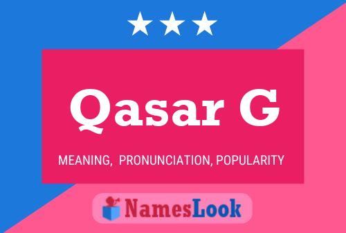 Постер имени Qasar G