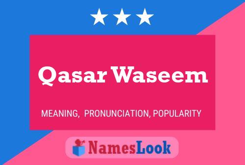 Постер имени Qasar Waseem