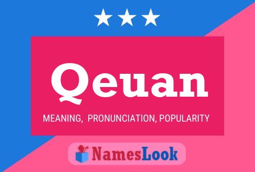 Постер имени Qeuan