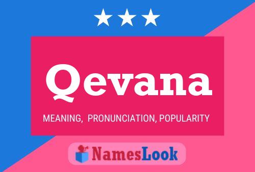 Постер имени Qevana