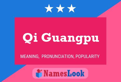 Постер имени Qi Guangpu