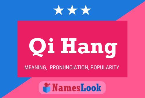 Постер имени Qi Hang