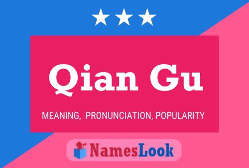 Постер имени Qian Gu