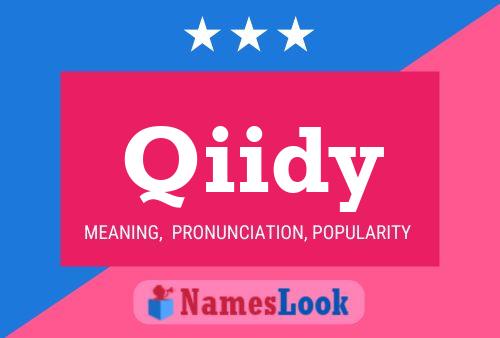 Постер имени Qiidy