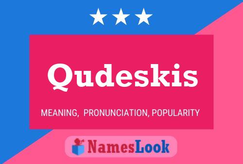 Постер имени Qudeskis