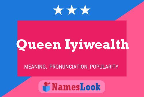 Постер имени Queen Iyiwealth