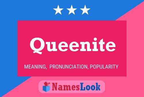 Постер имени Queenite