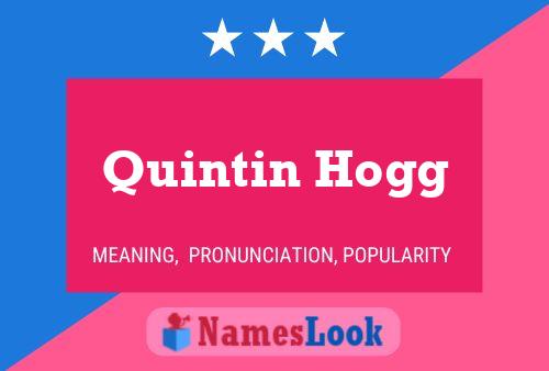 Постер имени Quintin Hogg