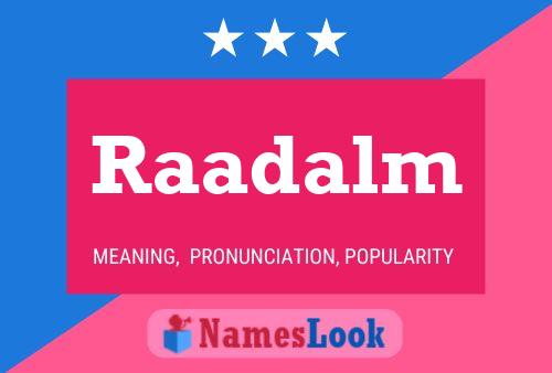 Постер имени Raadalm