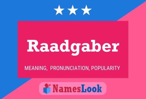 Постер имени Raadgaber