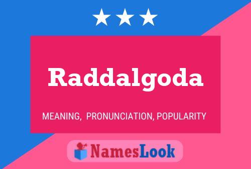 Постер имени Raddalgoda