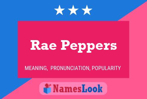 Постер имени Rae Peppers