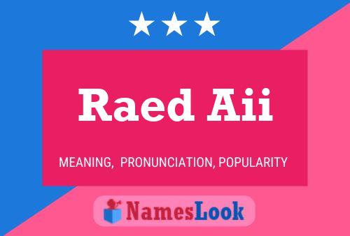 Постер имени Raed Aii