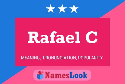 Постер имени Rafael C