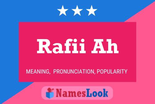 Постер имени Rafii Ah