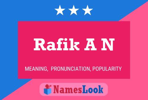 Постер имени Rafik A N