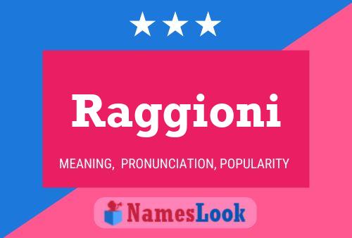 Постер имени Raggioni