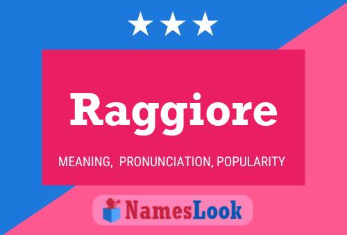 Постер имени Raggiore