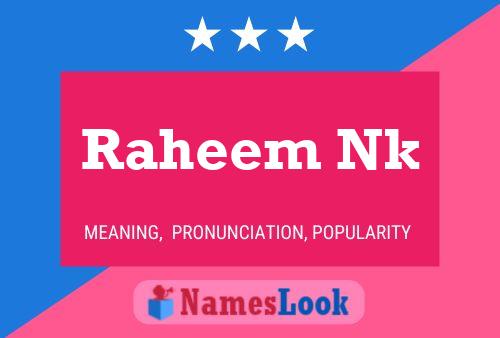 Постер имени Raheem Nk