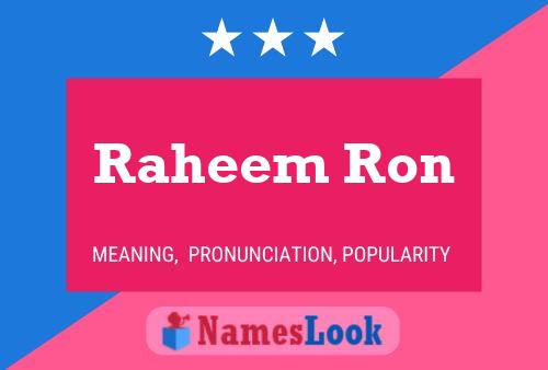 Постер имени Raheem Ron