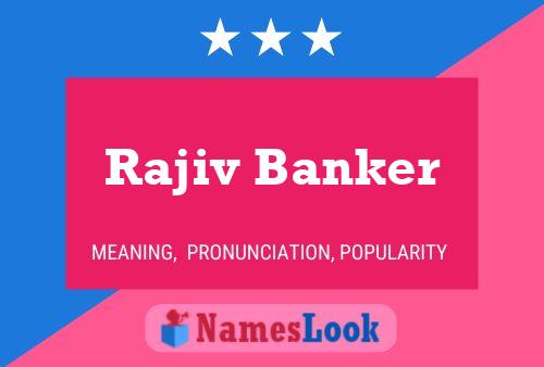 Постер имени Rajiv Banker