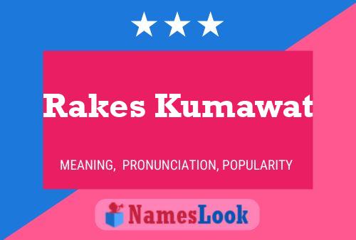 Постер имени Rakes Kumawat