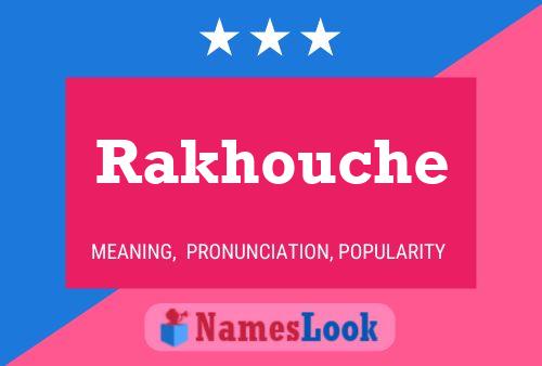 Постер имени Rakhouche