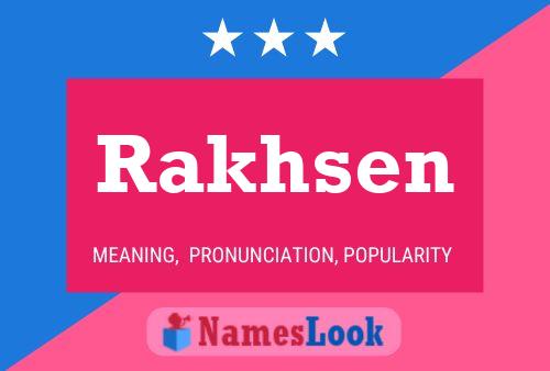 Постер имени Rakhsen