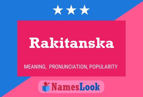 Постер имени Rakitanska