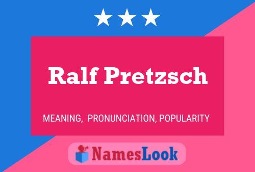 Постер имени Ralf Pretzsch