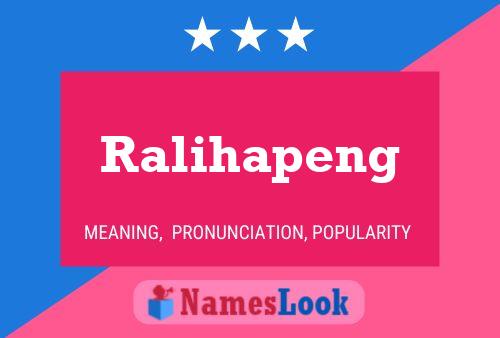 Постер имени Ralihapeng