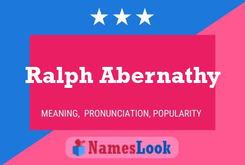 Постер имени Ralph Abernathy