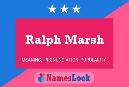 Постер имени Ralph Marsh