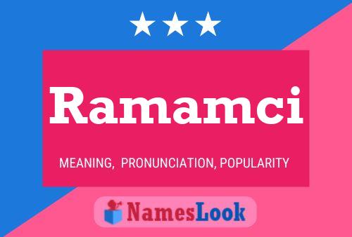 Постер имени Ramamci