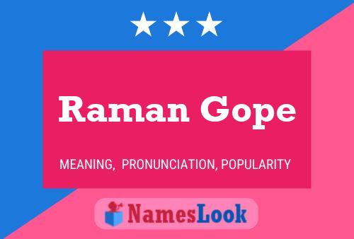 Постер имени Raman Gope