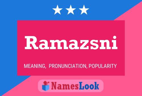 Постер имени Ramazsni