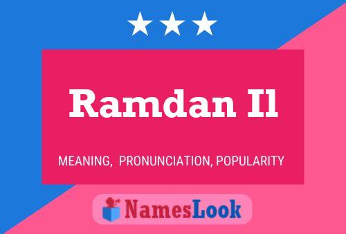 Постер имени Ramdan Il